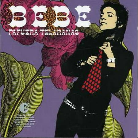 Bebe - Pafuera Telaradas - Latin Pop - CD