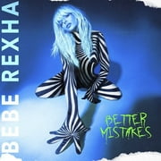 Bebe Rexha - Better Mistakes - Music & Performance - CD