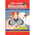 thumbnail image 1 of Bebe and the Binoculars (Hardcover), 1 of 1