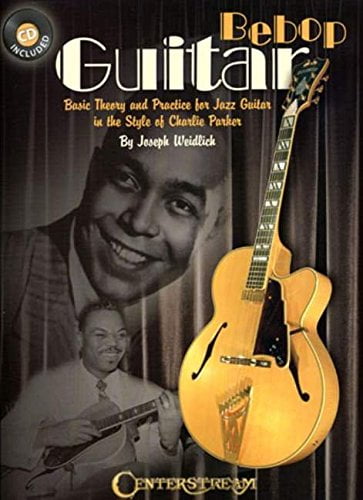 Pre-Owned Bebop Guitar - Basic Theory And Practice For Jazz Guitar In The Style Of Charlie Parker Paperback