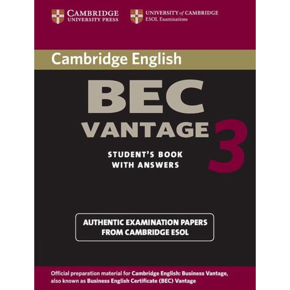 Bec Practice Tests Cambridge Bec Vantage 3 Student's Book with Answers, (Paperback)