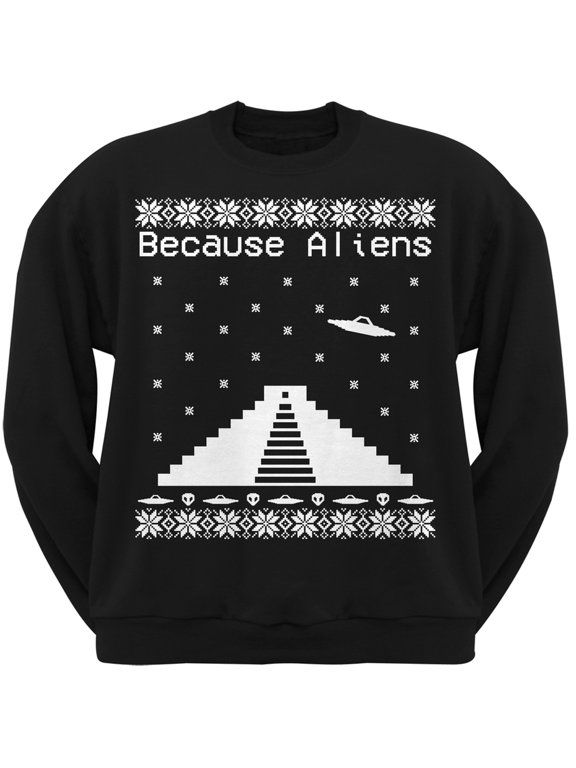 Because Aliens Pyramid Ugly Christmas Sweater Black Adult Sweatshirt - Medium