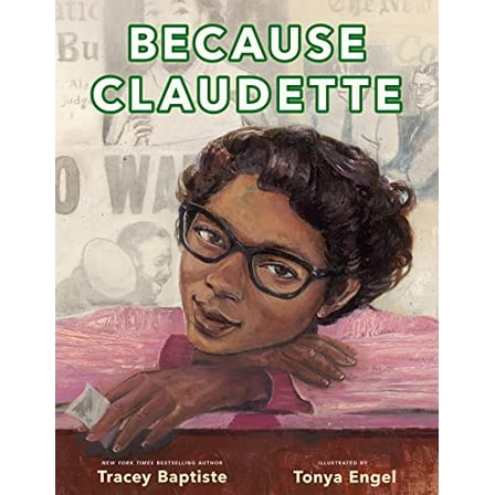 Pre-Owned Because Claudette (Hardcover) 0593326407 9780593326404