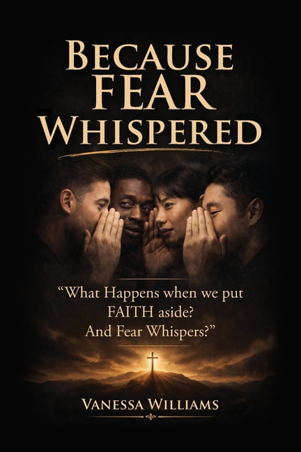 Because Fear Whispered, (Paperback)