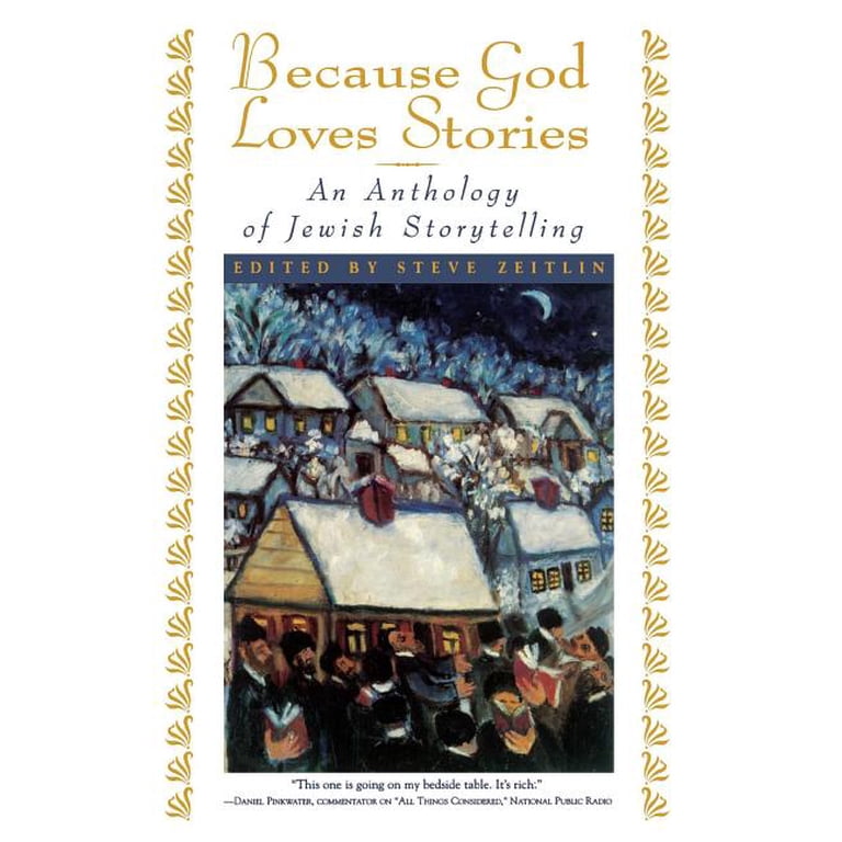 Steve Zeitlin, Because God Loves Stories: Jewish Storytelling photo 1