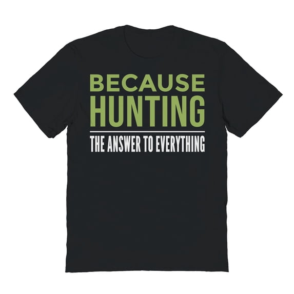 Because Hunting