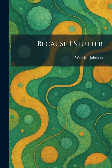 Because I Stutter, (Paperback)