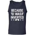 thumbnail image 1 of Because I Was Inverted Adult Tank Top, 1 of 3