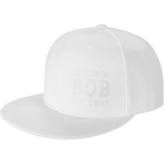 Because I'm Bob That's Why Hat Snapback Baseball Cap Funny Flat Brim Visor Hats for Men Women