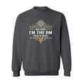 thumbnail image 1 of Because I'm The DM That's Why Game Master Funny Parody DT Crewneck Sweatshirt, 1 of 2