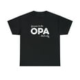 thumbnail image 1 of Because I'm The OPA That's Why Shirt - Funny Polish Grandma Tee - ID: 174, 1 of 12