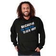 thumbnail image 1 of Because Im EMT Thats Why Medical Tech Hoodie Sweatshirt Women Men Brisco Brands X, 1 of 5