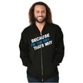 thumbnail image 1 of Because Im EMT Thats Why Medical Tech Zip Up Hoodie Men's Women's Brisco Brands L, 1 of 1