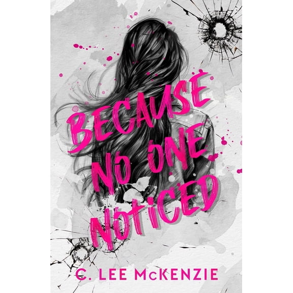 Because No One Noticed, (Paperback)