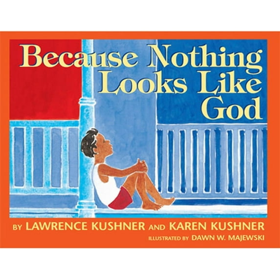 Because Nothing Looks Like God, (Hardcover)