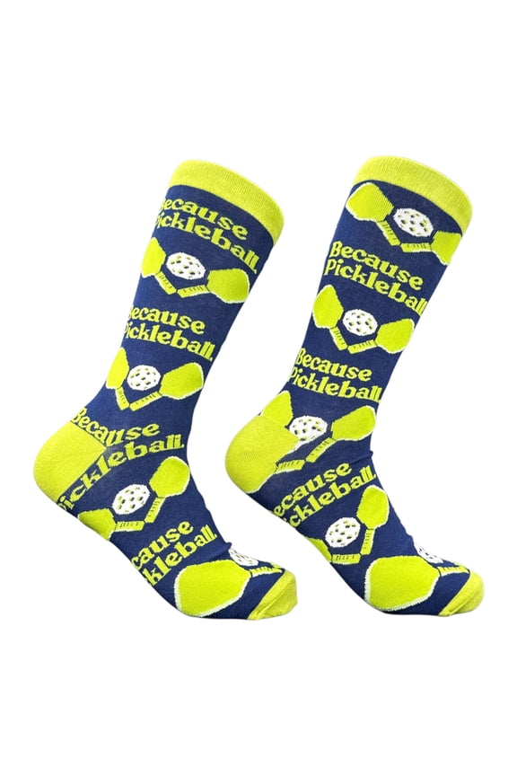 Because Pickleball Socks Funny Sarcastic Graphic Novelty Footwear For Men