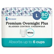 Because Premium Overnight Plus Incontinence Underwear -White, L, 80 Ct