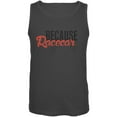 thumbnail image 1 of Because Racecar Mens Tank Top Charcoal LG, 1 of 1