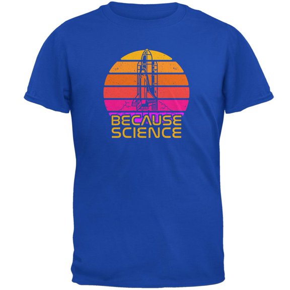 Because Science Space Rocket Retro Sunrise Sun 80s Mens Soft T Shirt Royal LG