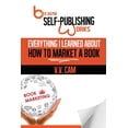 thumbnail image 1 of Because Self-Publishing Works: Everything I Learned About How to Market a Book Paperback 099375869X 9780993758690 Ms V V Cam, 1 of 1