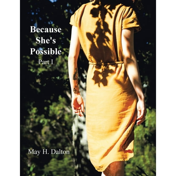 Because She's Possible: Part I, (Paperback)