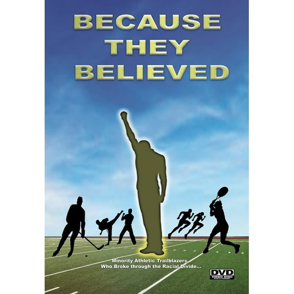 Because They Believed