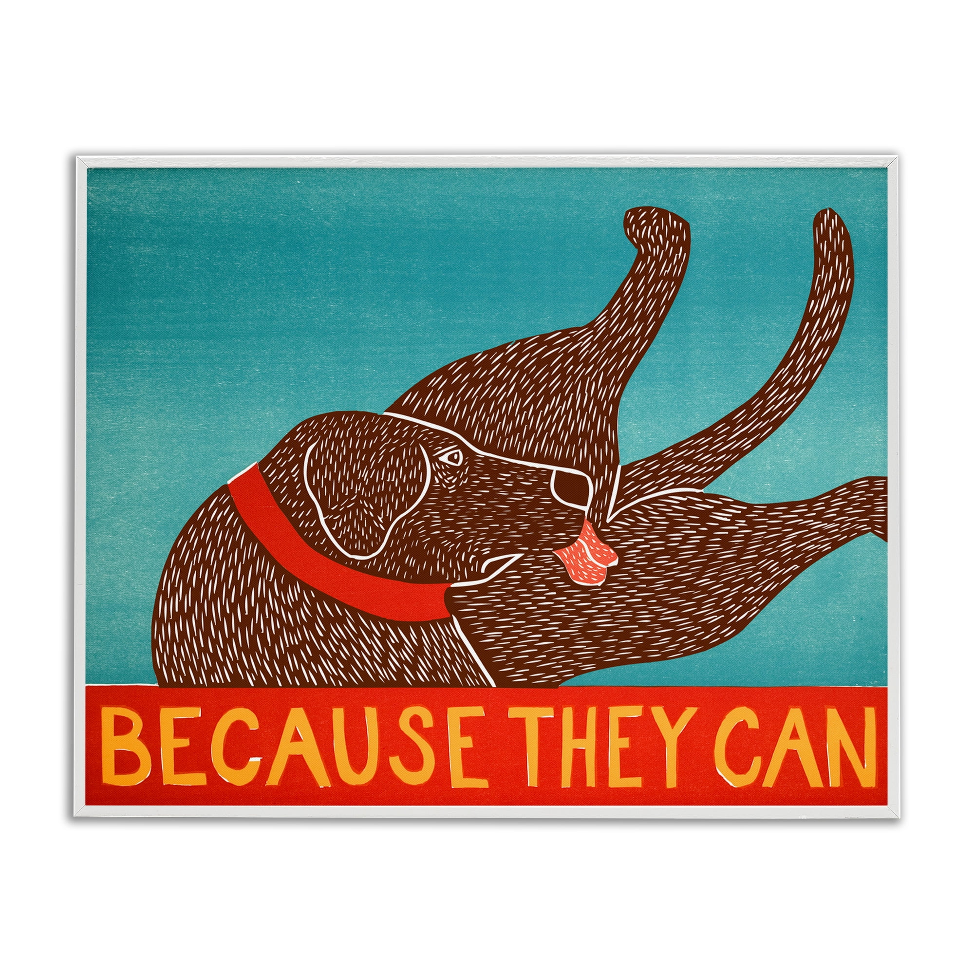 Because They Can Funny Dog White Framed Giclee Art, design by Stephen Huneck