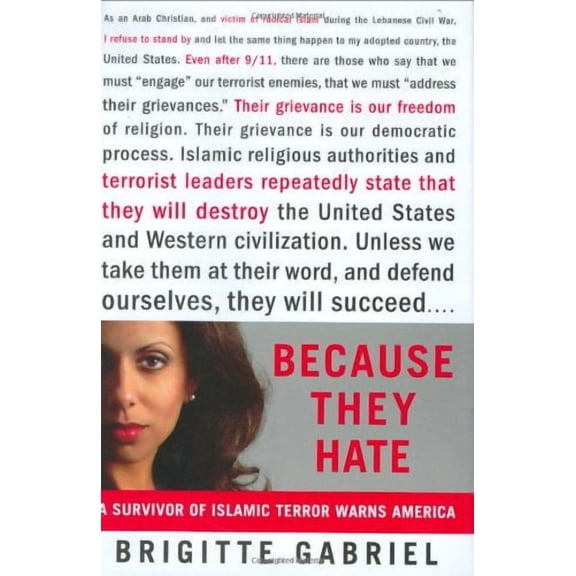 Pre-Owned Because They Hate : A Survivor of Islamic Terror Warns America