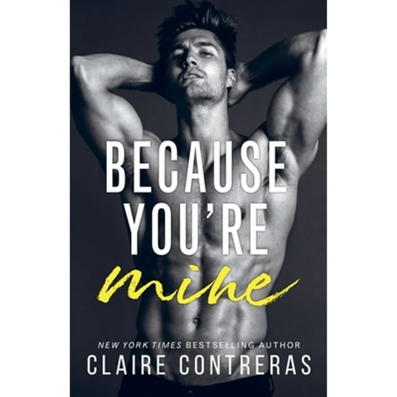 Pre-Owned Because You're Mine (Sins &amp; Deceit), 9780999584460, 0999584464, Paperback,