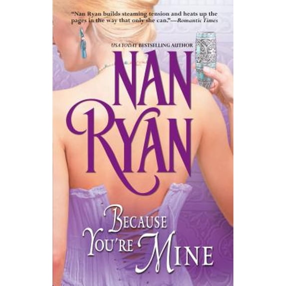 Pre-Owned Because You're Mine (Mass Market Paperback) 0373811055 9780373811052