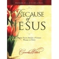 thumbnail image 1 of Pre-Owned Because of Jesus (Paperback) 1563220776 9781563220777, 1 of 1