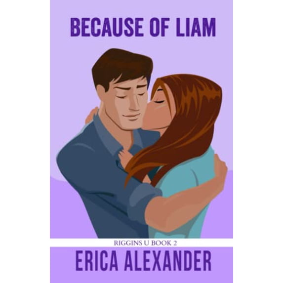 Pre-Owned Because of Liam: 2 (Riggins U) Paperback