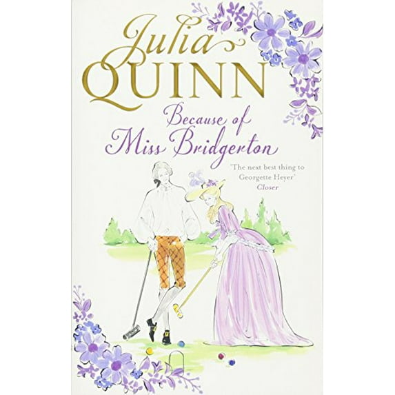 Because of Miss Bridgerton (Julia Quinn Trilogy) (Paperback)