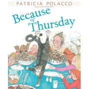 Because of Thursday (Hardcover)