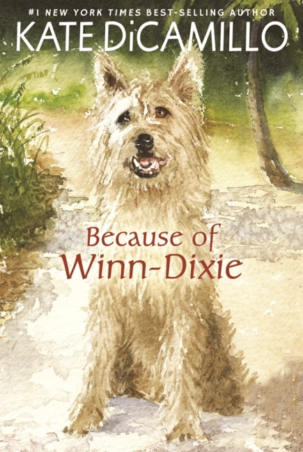 Because of Winn-Dixie, (Hardcover)