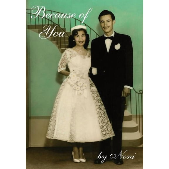 Because of You, (Hardcover)