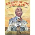 thumbnail image 1 of Pre-Owned Because of You, John Lewis (Hardcover) 1338759086 9781338759082, 1 of 1