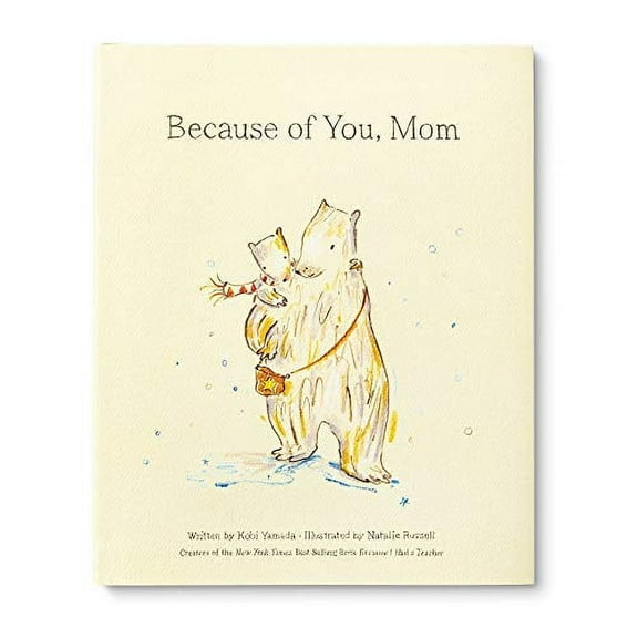 Pre-Owned Because of You, Mom (Hardcover) 1970147245 9781970147247