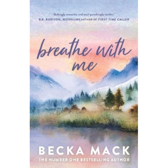 Becka Mack Breathe with Me (Paperback) Playing for Keeps