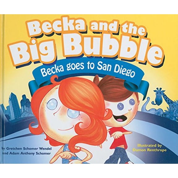 Pre-Owned Becka and the Big Bubble: Becka Goes to San Diego Paperback