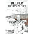 thumbnail image 1 of Becker the Researcher, (Paperback), 1 of 1