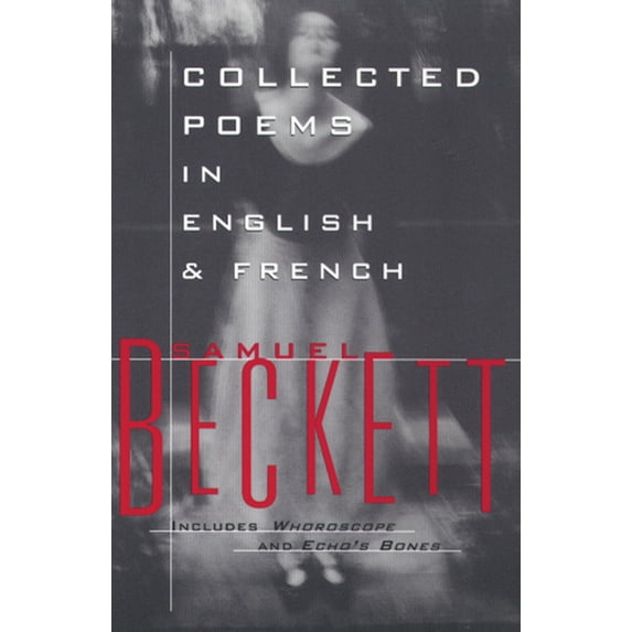 Beckett, Samuel Collected Poems in English and French, (Paperback)