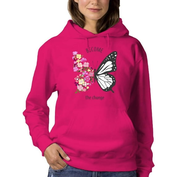 Become The Change Butterfly. Hoodie Women -Image by Shutterstock, Female Large