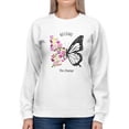 thumbnail image 1 of Become The Change Butterfly. Sweatshirt Women -Image by Shutterstock, Female x-Large, 1 of 4