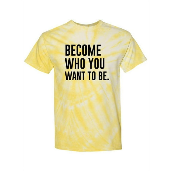 Become Who You Want To Be. Tie-Dye Cyclone Men -Smartprints Designs, Male Medium
