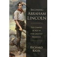 thumbnail image 1 of Becoming Abraham Lincoln : The Coming of Age of Our Greatest President (Hardcover), 1 of 1