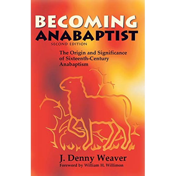 Pre-Owned Becoming Anabaptist (Paperback) 0836134346 9780836134346
