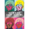 thumbnail image 1 of Becoming Andy Warhol (Paperback), 1 of 1
