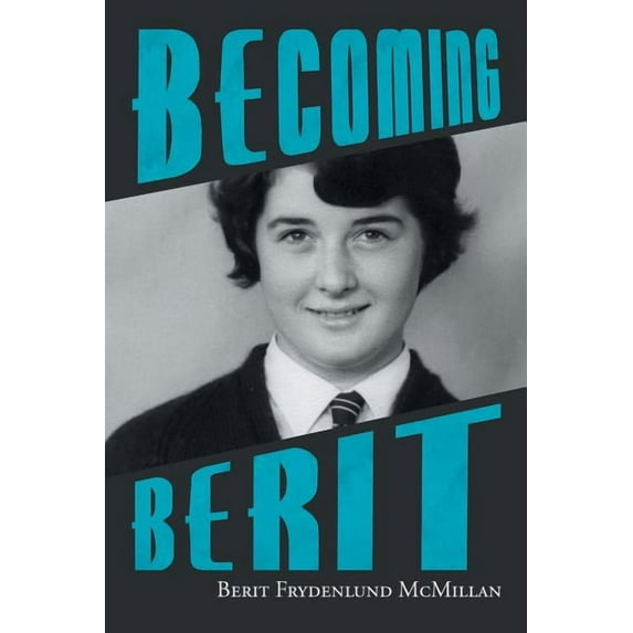 Becoming Berit (Paperback)