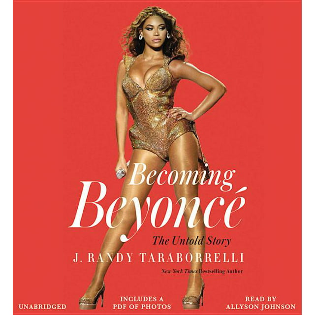 Becoming Beyoncé : The Untold Story (CD-Audio)